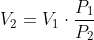 V_{2}=V_{1}\cdot \frac{P_{1}}{P_{2}}